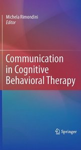 Immagine del libro Communication in gognitive behavioral therapy, di Rimondini